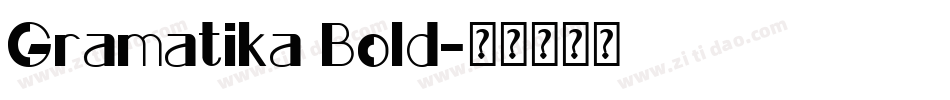 Gramatika Bold字体转换